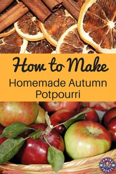 how to make homemade autumn potpouri with apples, oranges and cinnamon sticks