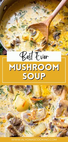 the best ever mushroom soup in a pot with a wooden spoon and title overlay