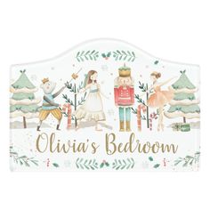 a children's bedroom sign with an image of the nutcrackers