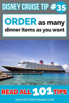 the disney cruise tip 53 order as many dinner items as you want read all 101 tips