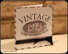 an old - fashioned greeting card with the words vintage aged to perfection written on it