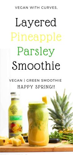 a pineapple parsley smoothie in a mason jar