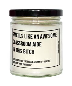 Unveil the power of humor and fragrance with our "Smells Like an Awesome Classroom Aide in This Bitch" candle. Perfect for every Classroom Aide, this candle blends wit with aromatic excellence, creating an ambiance that stands out. Whether you're seeking a unique gift, enhancing your home atmosphere, or adding a touch of fun to your workspace, this candle is your ultimate choice. It's a thoughtful gift for the Classroom Aide in your life. It's perfect for housewarmings, graduation, birthday, Christmas, Mother's Day, Father's Day or just because! Surprise your friends and loved ones with this quirky and fun candle. Classroom Aide SCENTS SOY WAX CANDLE - Relaxing aromatherapy experience from beginning to end. MADE USING THE FINEST SAGE AND LAVENDER FRAGRANCES - Our fragrances that are skillf Supervisor Humor, Surgeon Humor, Candle Blends, Supervisor Gifts, Sage And Lavender, Scientist Gifts, White Pillar Candles, Candle Smells, Food Scientist