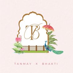 the logo for tanay x bhakti is shown with a peacock holding an umbrella