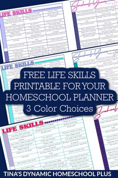 three homeschool planner pages with the title free life skills printable for your homeschool planner 3 color choices