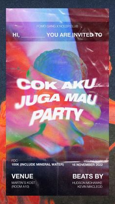 an advertisement for a party with the words cook aku juga mau party