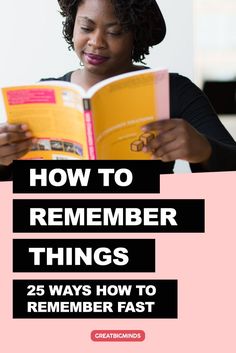 25 Tips On How To Remember Things Fast. A combination of these 25 habits and strategies that work well with your own context and lifestyle will help you get there. Short Term Memory, Learning Style, Brain Power, Aerobic Exercise, Confidence Building