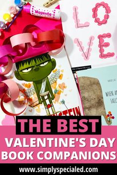 the best valentine's day book companions for kids and adults with text overlay