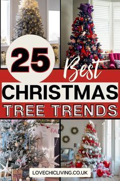 christmas trees with the words 25 best christmas tree trends