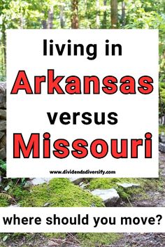 a sign that says living in arkansas versus missouri where should you move?