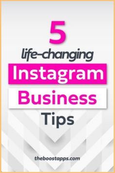 the 5 life - changing instagramm business tips