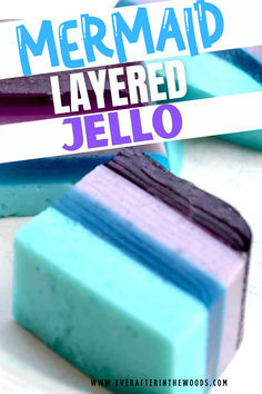 Mermaid Layered Jello - No Bake Dessert Mermaid Jello, Mermaid Dessert Table, Party Dessert Ideas, Glass Jello, Mermaid Party Food, Layered Jello, Jello Desserts, Jello Salad, Foil Packets