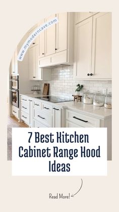 the words 7 best kitchen cabinet range hood ideas