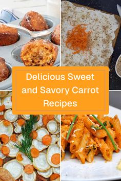 delicious sweet and savory carrot recipes