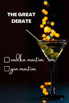 a martini glass with olives in it and the words, the great debate below