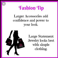 a fashion tip poster with the words, large accessories add convenience and power to your look