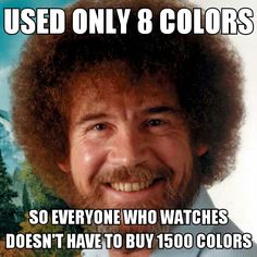 a man with an afro smiles at the camera and says, used only 8 colors so everyone who watches doesn't have to buy 150 colors