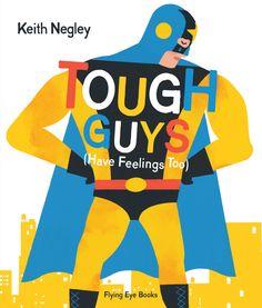 the cover of tough guys have feelings too