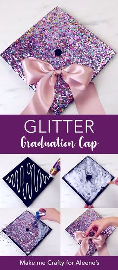 glitter graduation cap with pink ribbon and bow on top, surrounded by other images that show how to make it