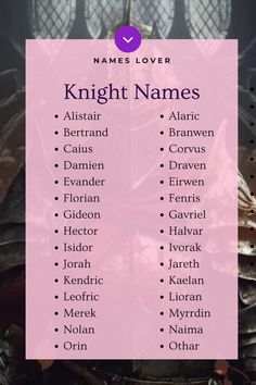 the names of knight names on a pink background