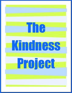 the kindness project logo with blue and green stripes