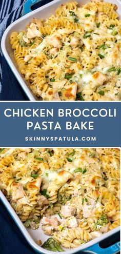 chicken broccoli pasta bake in a blue casserole dish with text overlay