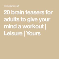 the words 20 brainteazers for adults to give your mind a workout leisure yours