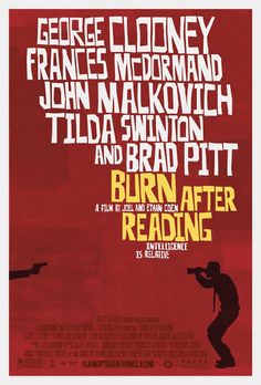 the poster for burn after reading, starring george clooney and john mcderman