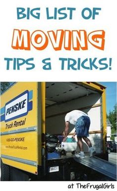 a moving truck with the words, big list of moving tips and tricks at the front