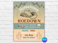 a poster on the wall that says, home town hoeddown with a cowboy hat