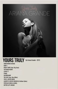 an advertisement for ariana grandee's album, yours truly