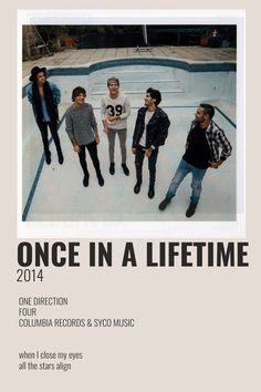 an advertisement for the album once in a life time, featuring four young men standing next to each other