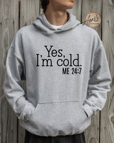 Yes I'm Cold Sweatshirt or Hoodie, Always Cold Sweatshirt, Winter Sweatshirt, Cold Sweatshirt, Sarcastic Sweatshirt, Always Cold Hoodie CAUTION: For security reasons, there is no rope in the throat area for youth hoodie. Hello!! Dear Customer, We're here to give you best Funny sweatshirt, hoodie and crewneck options for you. We want to make everyone smile with our cute , stylish and trendy graphic T-shirts. We can assured you this shirt will be perfect Funny sweatshirt, hoodie and crewneck gift Pre-shrunk Sweater For Winter Streetwear, Pre-shrunk Winter Sweater For Streetwear, Winter Pre-shrunk Sweater For Streetwear, Winter Streetwear Pre-shrunk Sweater, Pre-shrunk Sweatshirt For Winter Streetwear, Heather Grey Fleece Tops For Winter, Winter Heather Grey Fleece Top, Winter Pre-shrunk Hooded Hoodies, Heather Grey Letter Print Sweatshirt For Winter