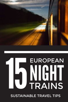 the front cover of an ebook with text that reads 15 european night trains suitable travel tips