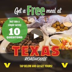 a table full of food with the text get a free meal at 10 questions texas roadhouse