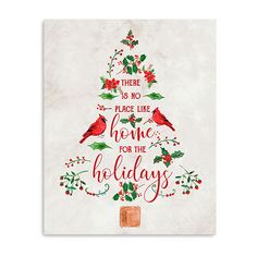 there is no place like home for the holidays card with red birds and holly branches