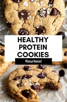 healthy chocolate chip cookies with text overlay that reads, healthy protein cookies flourless