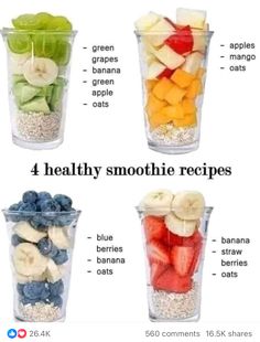 four cups filled with different types of fruits and cereals in each cup, labeled 4 healthy smoothie recipes