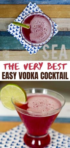 a drink in a glass with a lime slice next to it and the words ridiculously simple vodka cocktail recipe