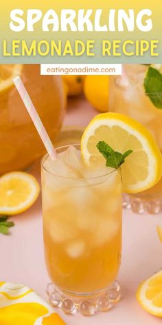 a lemonade drink with mint garnish on the rim and text overlay that reads sparkling lemonade recipe