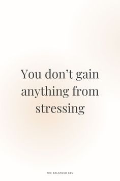 You don't gain anything from stressing. Take care of yourself. Less Stressing Quotes, Quotes For Stressing, Vision Board Inspo Pictures Self Care, How To Take Care Of Yourself, Stressing Quotes, 2024 Aspirations, Wellness Vision Board, No Stressing, 2024 Intentions