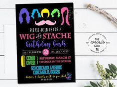 this is an image of a birthday party with the name wig stache on it