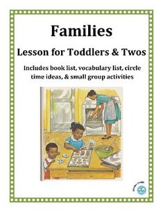 the cover of families lesson for toddlers and twos, with an image of children in