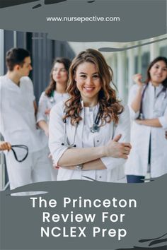 the princeton review for nclex prep is shown in front of nurses and doctors