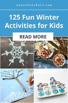 winter activities for kids that are fun and easy to do with the snowflakes