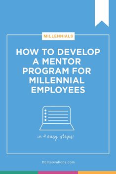 the title for how to developing a mentor program for millennium employees