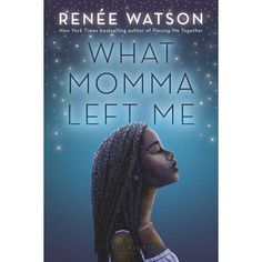 the book cover for what momma left me by renie watson, featuring an image of a woman with braids