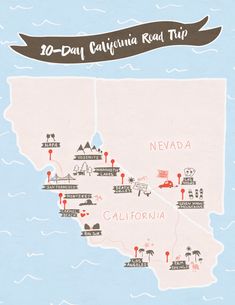 an illustrated map of the 10 - day california road trip from san francisco to nevada