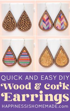 the instructions to make wood and cork earrings for beginners with text overlay that says, quick and easy diy wood & cork earrings