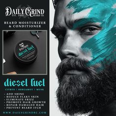 Close-up of a man with a well-groomed beard, accented by bold teal brush strokes on his face, showcasing the Diesel Fuel Beard Moisturizer & Conditioner from Daily Grind Beard Co. The product container, in sleek black packaging, sits on a dark background alongside grooming tools. Text highlights product benefits including shine enhancement, frizz control, and itch prevention, with the Daily Grind logo and website URL subtly displayed. Beard Growth Tips, Beard Cream, Beard Growth Kit, Pomade Style, Mustache Wax, Beard Growth